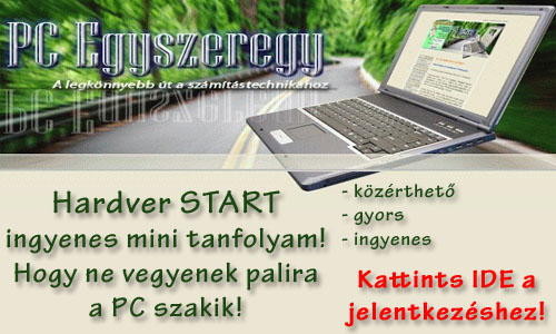 PC Egyszeregy - hardver START tanfolyam ingyenesen, e-mailben